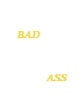 Bad Ass Posts